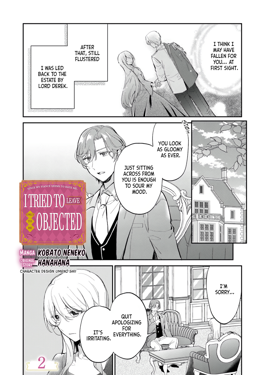 Since My Fiancé Seems to Hate Me, I Tried to Leave—Only to Be Objected — page 1